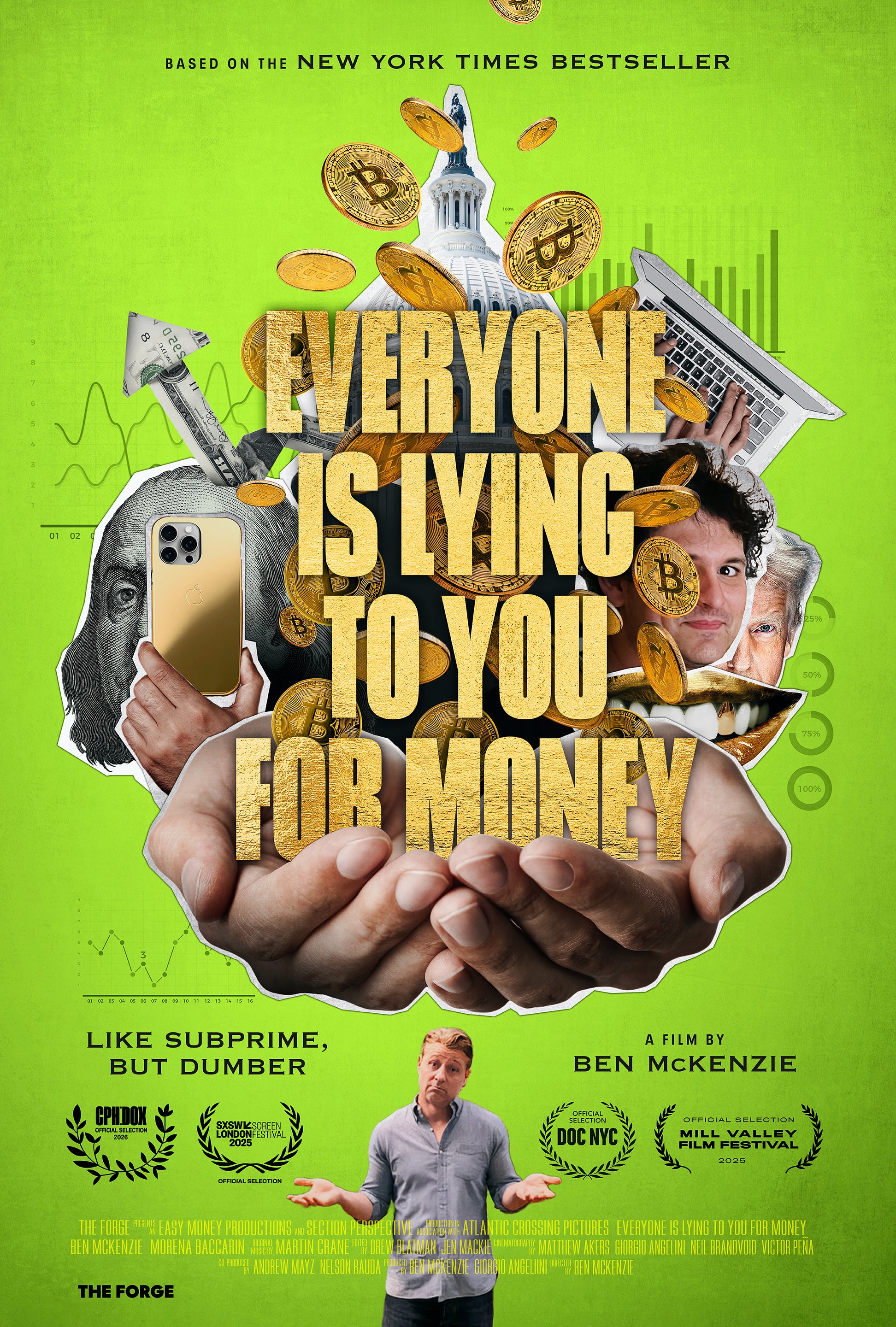Everyone Is Lying to You for Money Theatrical Poster